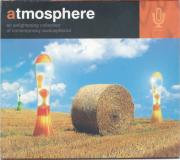 Atmosphere (An Enlightening Collection Of Contemporary Audiospherics)