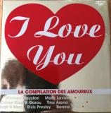 I Love You (La Compilation Des Amoureux)