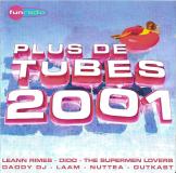 Plus De Tubes 2001