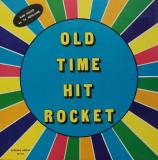 Old Time Hit Rocket